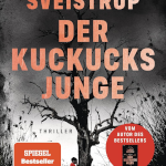 Sören Sveistrup – Der Kuckucksjunge