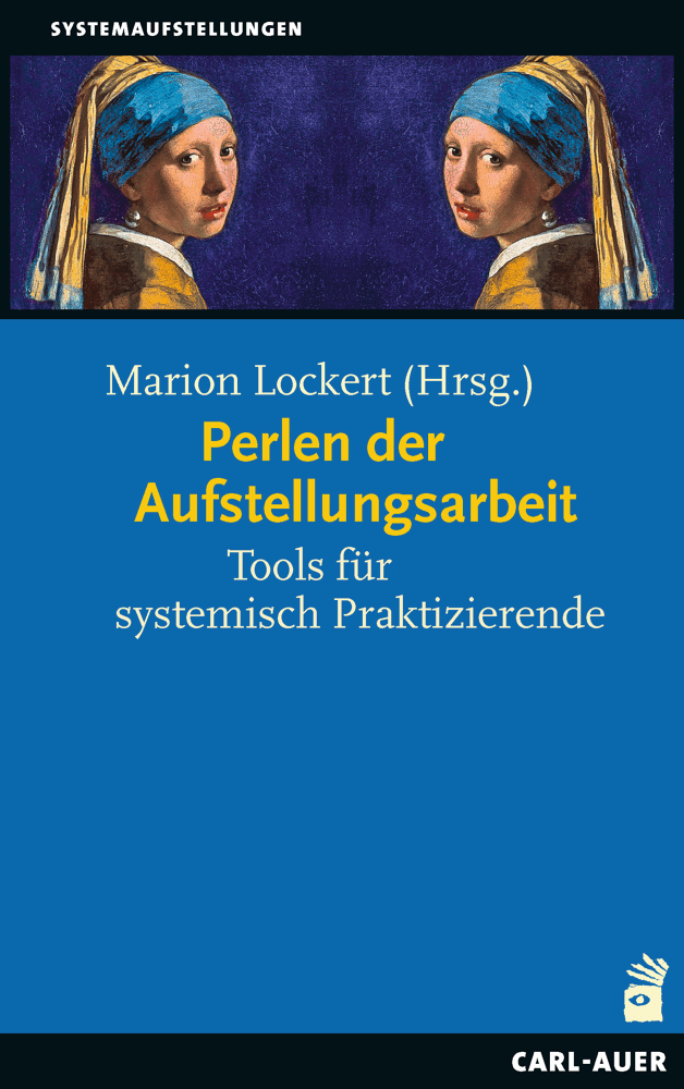 Marion Lockert (Hrsg.) – Perlen der Aufstellungsarbeit