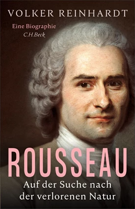 Volker Reinhardt - Rousseau - Biographie