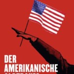 Klaus Brinkbäumer – Der amerikanische Albtraum