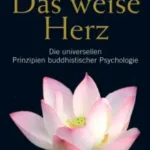 Jack Kornfield – Das weise Herz