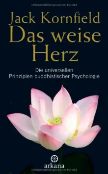 Jack Kornfleld "Das weise Herz" arkana Verlag