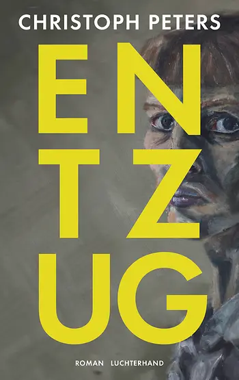 Christoph Peters "Entzug" Luchterhand Verlag