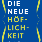 Pierrot Raschendorf – Die neue Höflichkeit