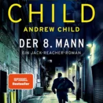 Lee Child – Andrew Child – Der 8. Mann