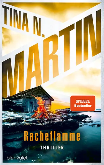Tina N. Martin "Racheflamme" Thriller Balnvanlet Verlag 2026