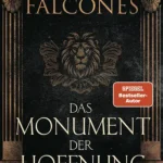 Ildefonso Falcones – Das Monument der Hoffnung