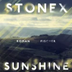 Emma Stonex – Sunshine Man