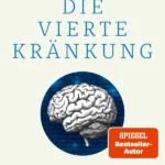 Rüdiger Safranski – Die vierte Kränkung