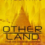 Tad Williams – Other Land