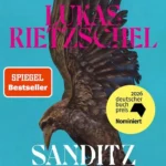 Lukas Rietzschel – Sanditz