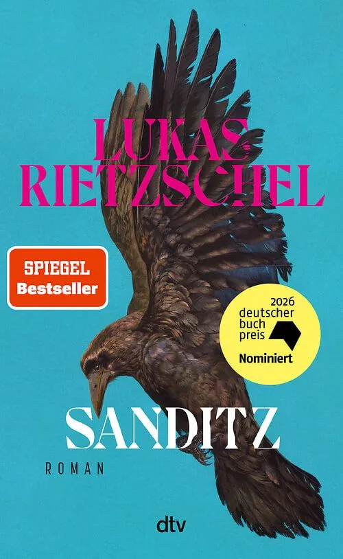 Lukas Rietzschel "Sanditz" Roman dtv Verlag 20206