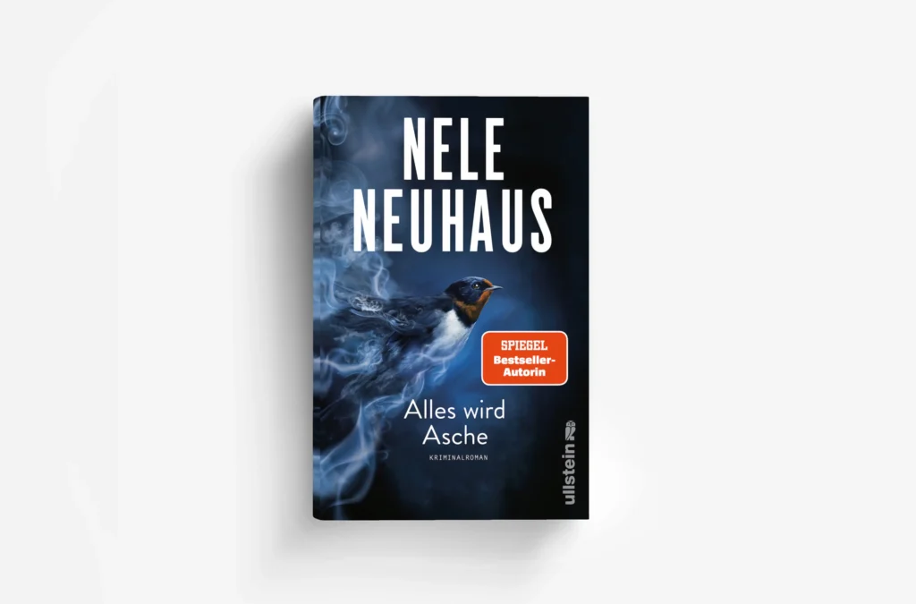 Nele Neuhaus "Alles wird Asche, Ullstein Verlag 2026