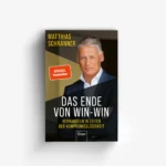 Matthias Schranner – Das Ende von Win-Win